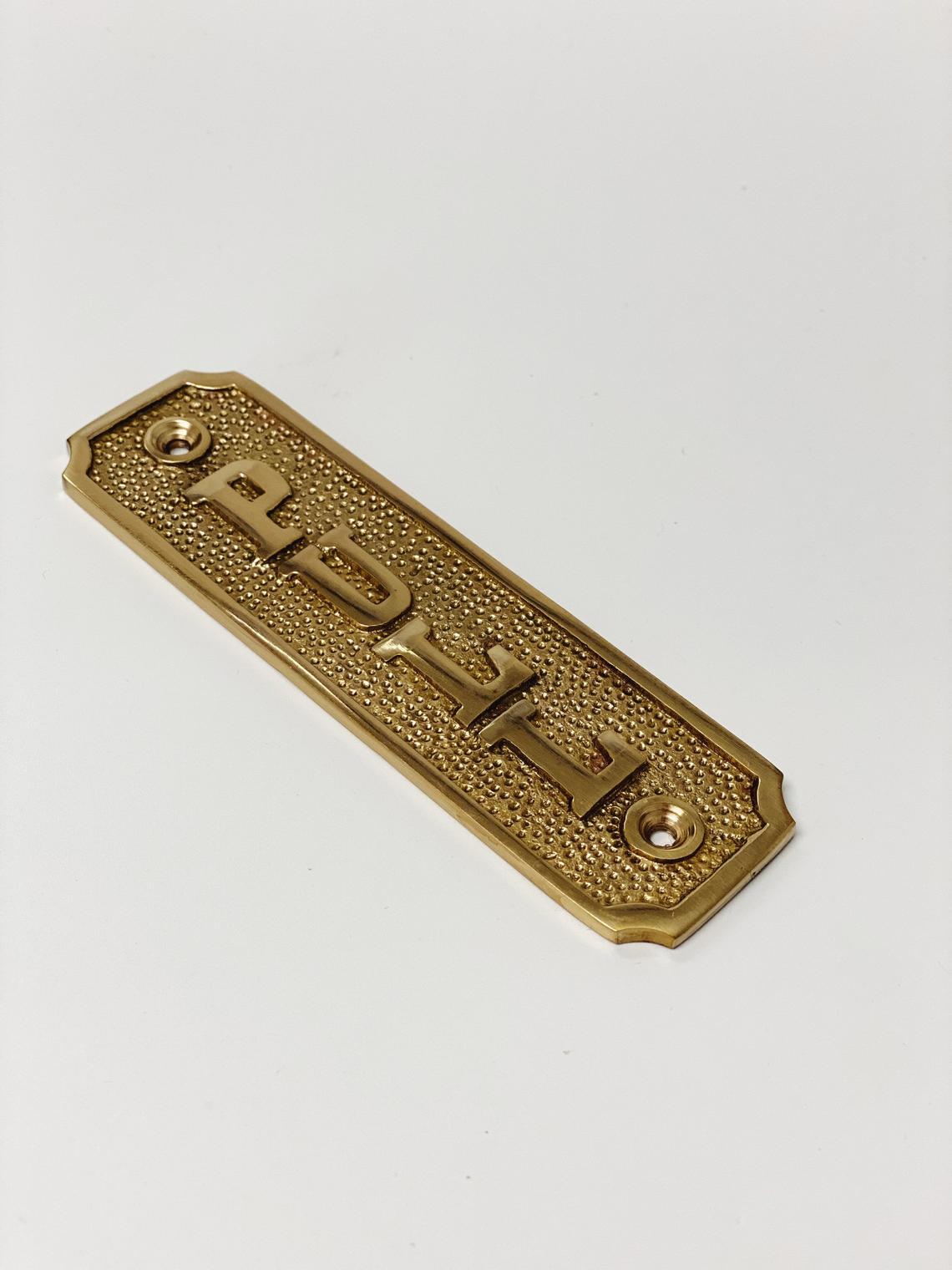 Brass "Pull" Door Sign 1-5/16” W x 4-9/16” H - Brass Door Sign | Hook