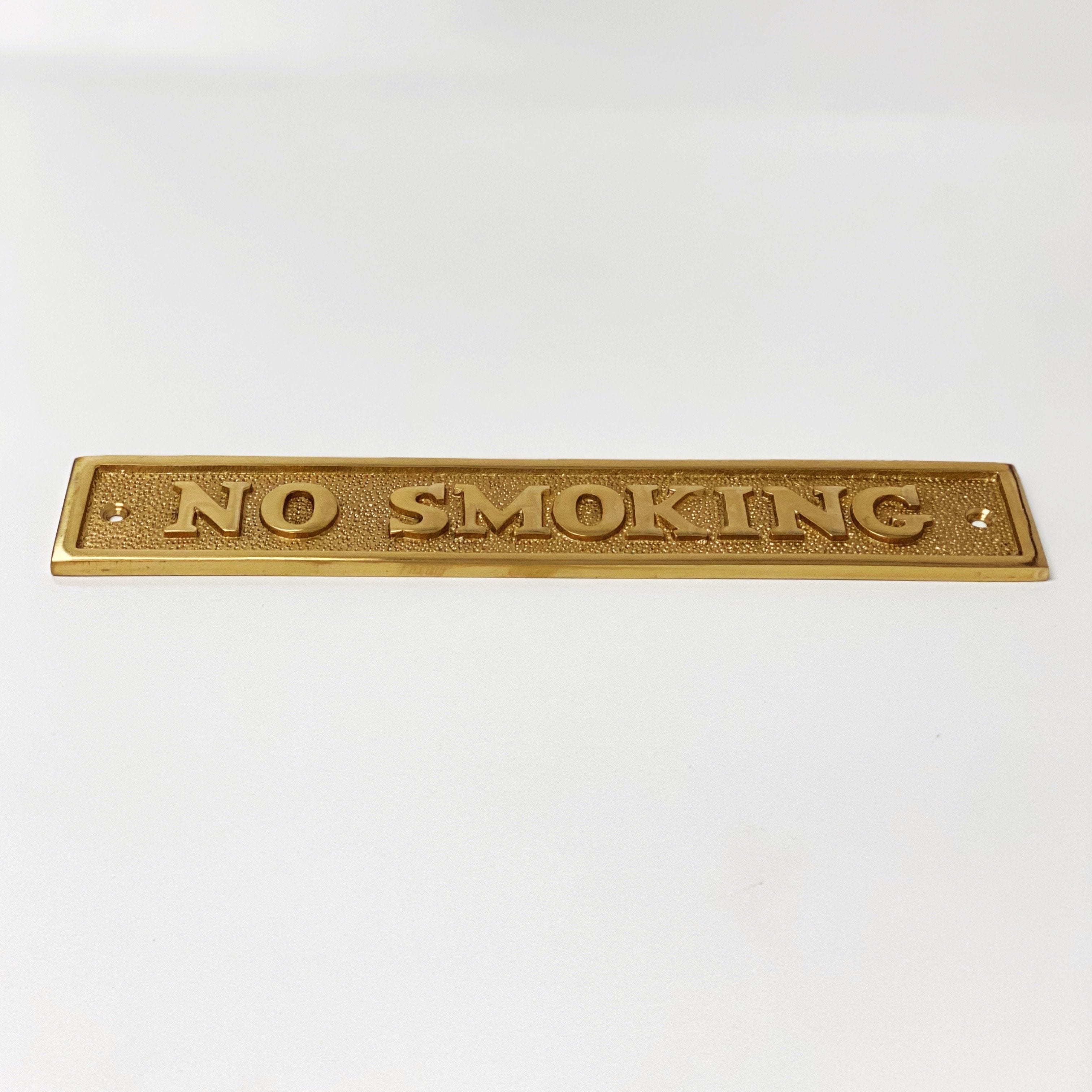 Brass "No Smoking" Door Sign 9” x 1-5/8” - Door Hardware Office Sign | Hook